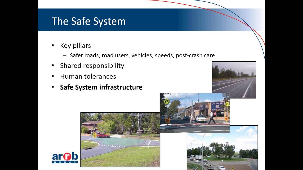 Safe System Assessment Framework for Road Infrastructure Projects