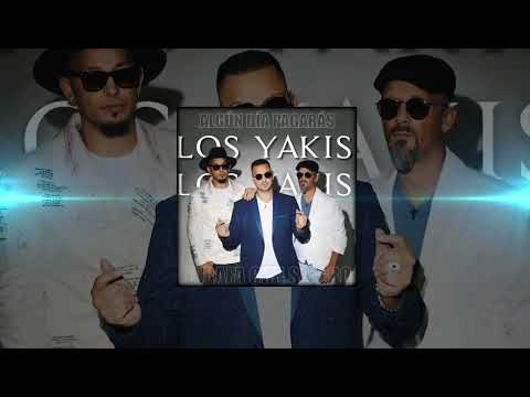 Los Yakis - Algún Día Pagarás / Remix ● Dj Rafa Con Salero