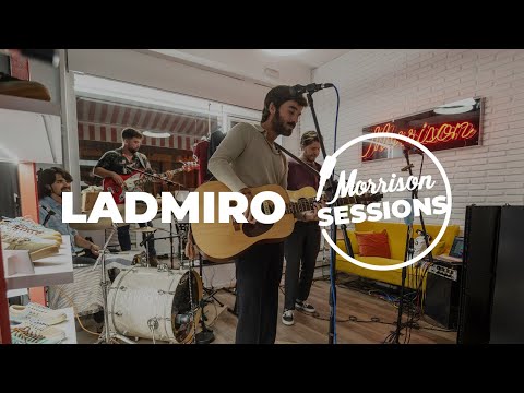 MORRISON SESSIONS - LADMIRO