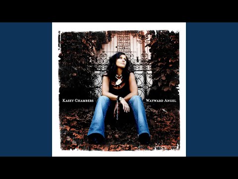 Mother - Kasey Chambers