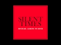 Michael Learns To Rock - Silent Times (Official ...