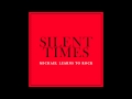 Michael Learns To Rock - Silent Times [Official ...