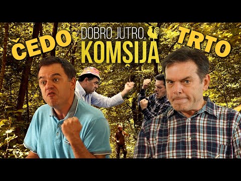 ČEDO I TRTO - (NE)PRIJATELJSTVO BEZ KRAJA || DOBRO JUTRO, KOMŠIJA