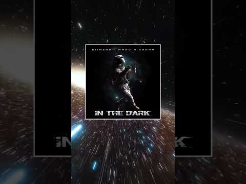 CIIMERA x Marvin Kropp - In the Dark OUT NOW 🤟🏻🧑🏼‍🚀🚀