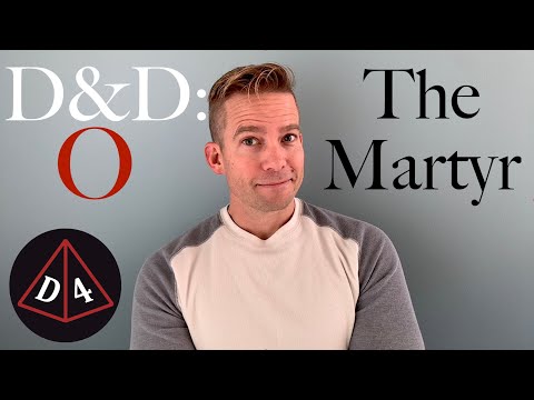 The Martyr Healer - D&D: Optimized #68