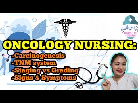 CANCER (ONCOLOGY NURSING) CARCINOGENESIS, STAGING vs GRADING, TNM SYSTEM, SIGNS AND SYMPTOMS | NCLEX