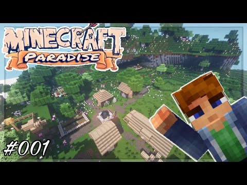 ► Ein neuer BEGINN mit neuen ABENTEUERN in.. | Minecraft Paradise #001 [v.1.14] [HD] ★