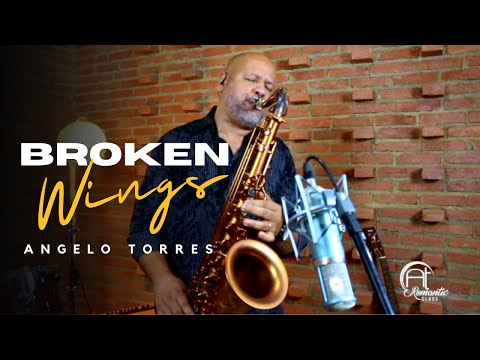 BROKEN WINGS (Mr Mister) Sax Angelo Torres - Saxophone Cover - AT Romantic CLASS #11