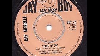Ray Merrell---Tears of joy