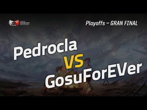 HS- Pedrocla vs Gosuforever- FINAL Playoffs Sprint 2