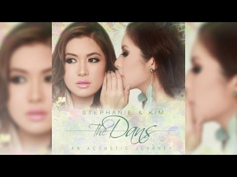 Stephanie & Kim - The Dans - An Acoustic Journey Music Collection