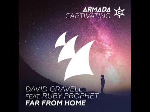 David Gravell Feat Ruby Prophet - Far From Home (Extended Mix)