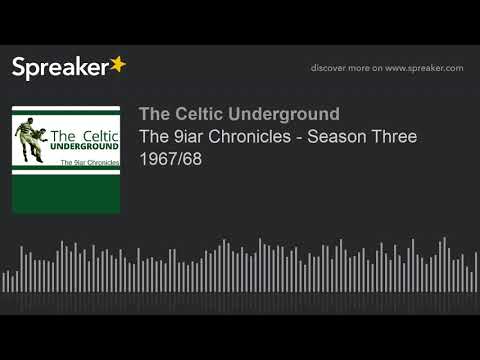 The 9iar Chronicles - Season Three 1967/68