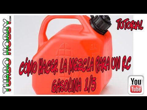 Tutorial: Cómo hacer Mezcla gasolina para Coches RC 1/5: Turbohobby.com