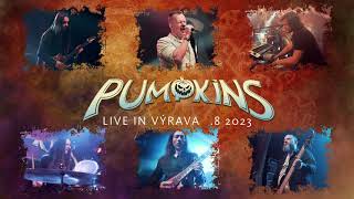 Video Pumpkins - Live in Výrava 5. 8. 2023