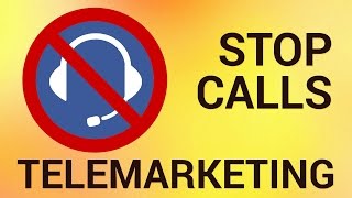 How to Stop Telemarketing Calls