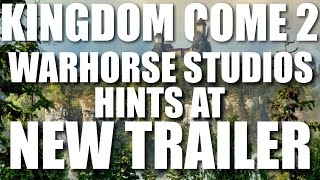 Kingdom Come Deliverance 2 News | Warhorse Studio's New KCD2 Trailer Coming Soon?