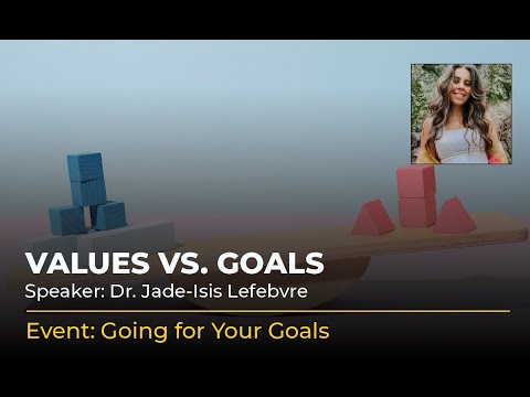 Values vs. Goals