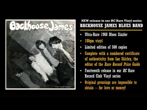 BACKHOUSE JAMES' BLUES BAND. From the Record Collector Rare Vinyl Series.