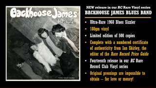 BACKHOUSE JAMES' BLUES BAND. From the Record Collector Rare Vinyl Series.