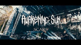 Awakening Sun - Scars (OFFICIAL VIDEO)