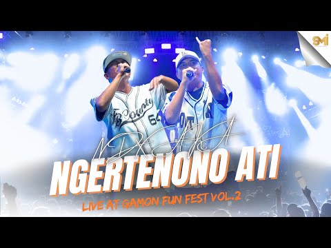 NGERTENONO ATI - NDX AKA ( LIVE AT GAMON FUN FEST VOL.2 BANYUWANGI )