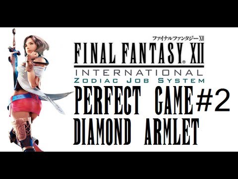 Final Fantasy XII IZJS Perfect Game Part 2 - Earliest  Diamond Armlet Chest