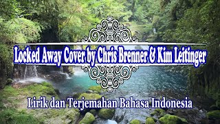 Download lagu Locked Away - R. City feat. Adam Levine Cover by Chris Brenner & Kim Leitinger (Lirik, Terjemahan) mp3 Download lagu Locked Away - R. City feat. Adam Levine Cover by Chris Brenner & Kim Leitinger (Lirik, Terjemahan) mp3