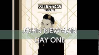 John Newman-Day One  (subtitulado)