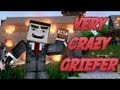 "Very Crazy Griefer" A Minecraft Parody of PSY ...
