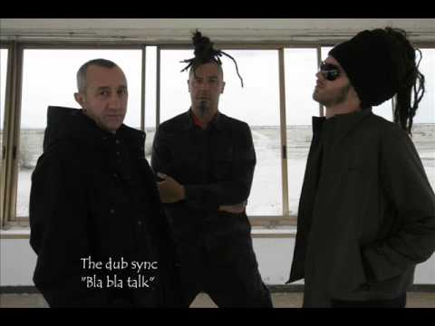 The dub sync - Bla bla talk.avi