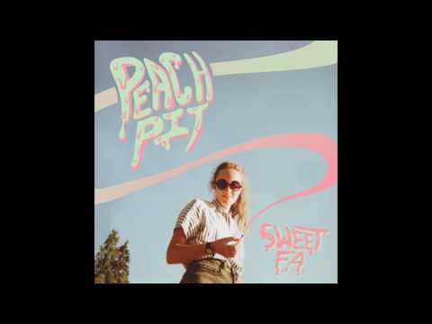 Peach Pit - Sweet FA
