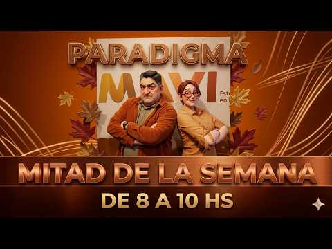 MITAD DE SEMANA: Paradigma con Walter e Irina | Info de La Pirámide EN VIVO por Mavi TV y 104.5