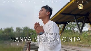 Download lagu Alsep Afriansyah - Hanya Mainan Cinta [ ] mp3