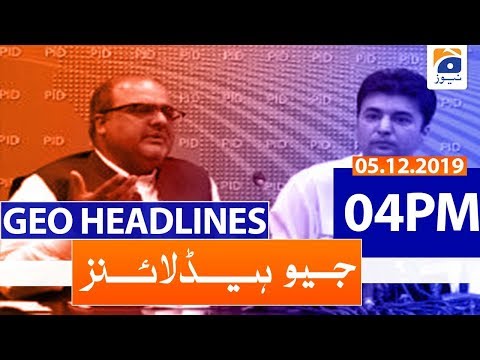 Geo Headlines  04 PM | 5th December 2019