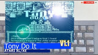 Atari XL/XE -=Tony Do It=- v1.1