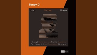 Funk It Up (Toney D Radio Mix)