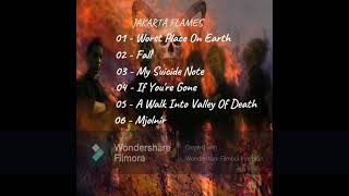 Download lagu JAKARTA FLAMES - EP 2005 (FULL ALBUM) mp3 Download lagu JAKARTA FLAMES - EP 2005 (FULL ALBUM) mp3