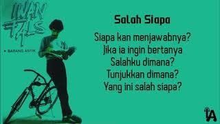 Download lagu Salah Siapa - Iwan Fals (Lirik lagu) mp3 Download lagu Salah Siapa - Iwan Fals (Lirik lagu) mp3