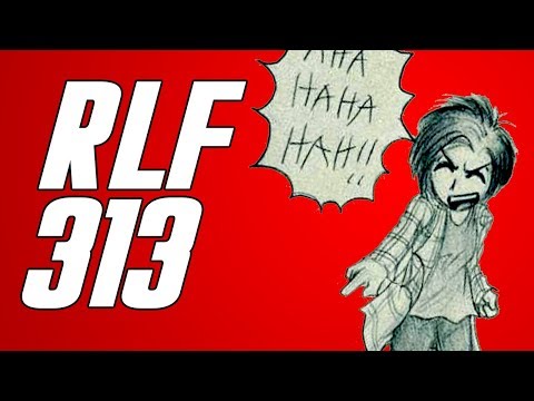 Real Life Friends 313 - Mismanaged Message