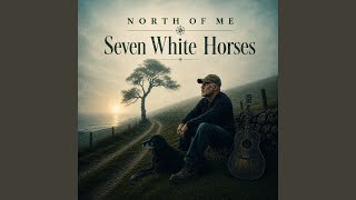 Seven White Horses