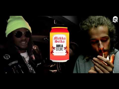 Makk Sensei feat Setka - Dans la brume (2020)