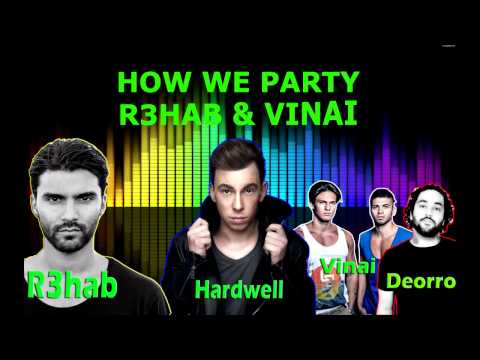HARDWELL -  VINAI - R3HAB - DEORRO +