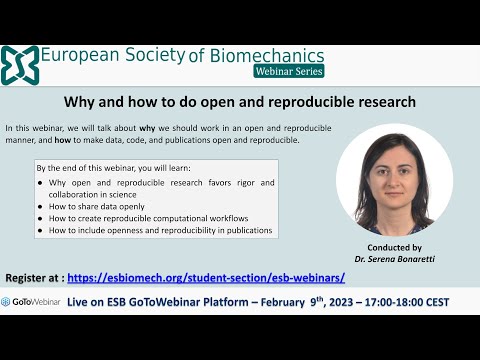 ESB Webinar Series - No. 14 - Why and how to do open and reproducible research