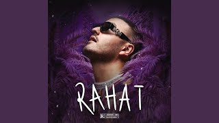 Rahat Music Video