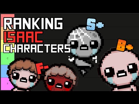 TIER LIST: ALL ISAAC CHARACTERS (2025 The Binding of Isaac Repentance+)