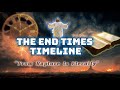 The Timeline Of The End Times From Rapture To Eternity Bible Prophecy Explained