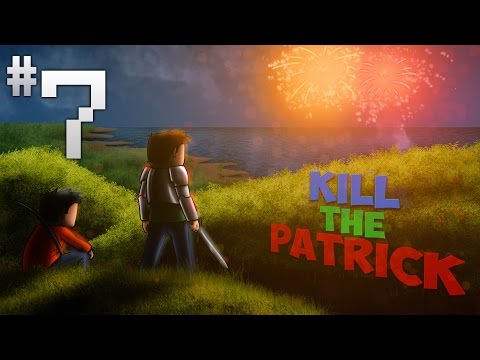Kill The Patrick XI - #7 : Stresse !