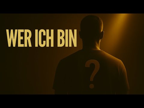 WER ICH BIN – Du fühlst mich, bevor du mich kennst
