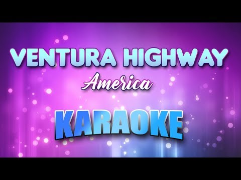 America - Ventura Highway (Karaoke & Lyrics)